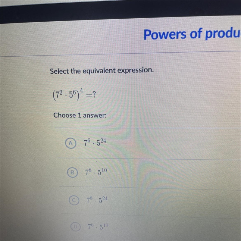 Select the equivalent expression. (72.56)* = ? Choose 1 answer: А 76.524 B 78.510 78.524 (D-example-1