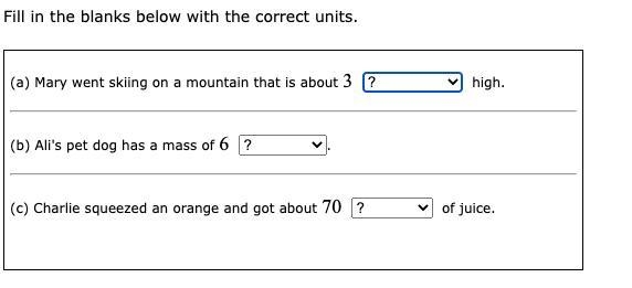 PLEASE HELP THE ANSWER ARE A.MILLIMETERS OR CENTIMETERS OR METERS OR KILOMETERS ANSWER-example-1