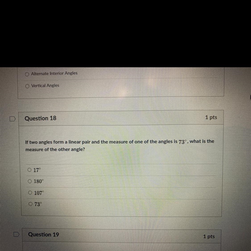 Question 18 1 pts If two angles form a linear pair and the measure of one of the angles-example-1