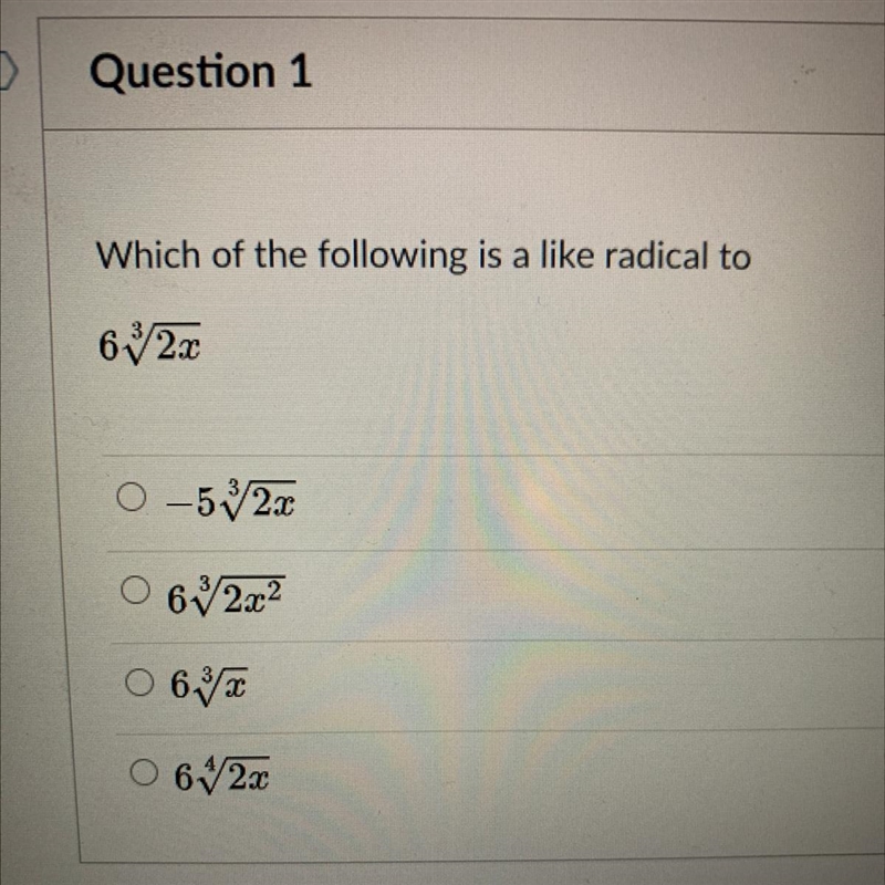 Algebra 2-Which of the following is a like radical to .......-example-1