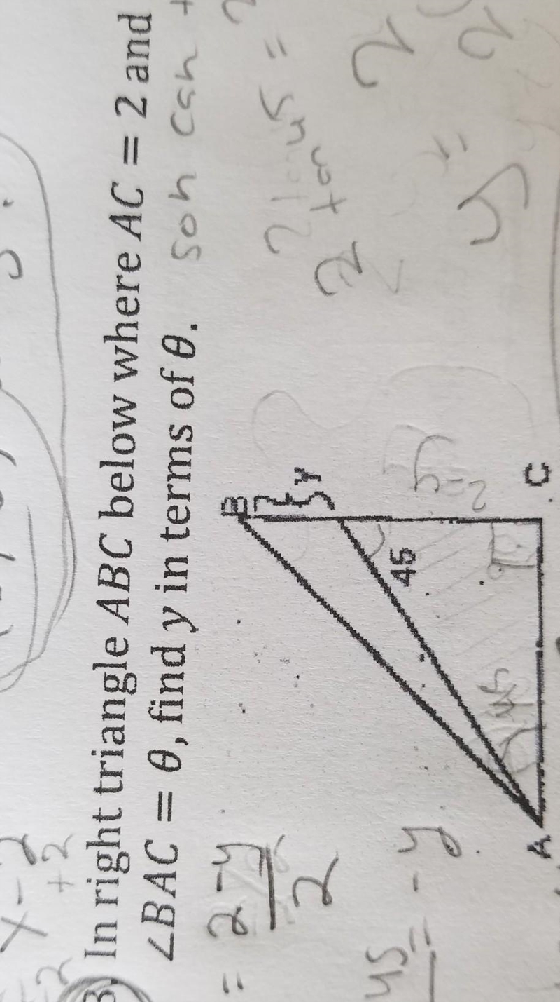 In right triangle abc below where ac=2 and angle BAC is theta find y in terms of theta-example-1