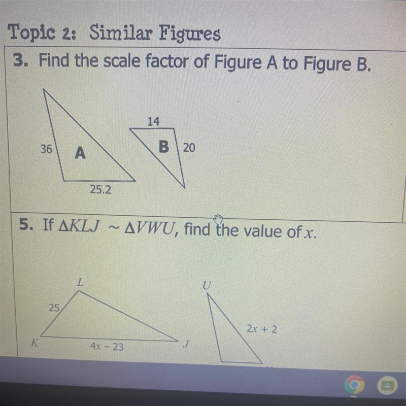 Find the scale factor of Figure A to Figure B-example-1