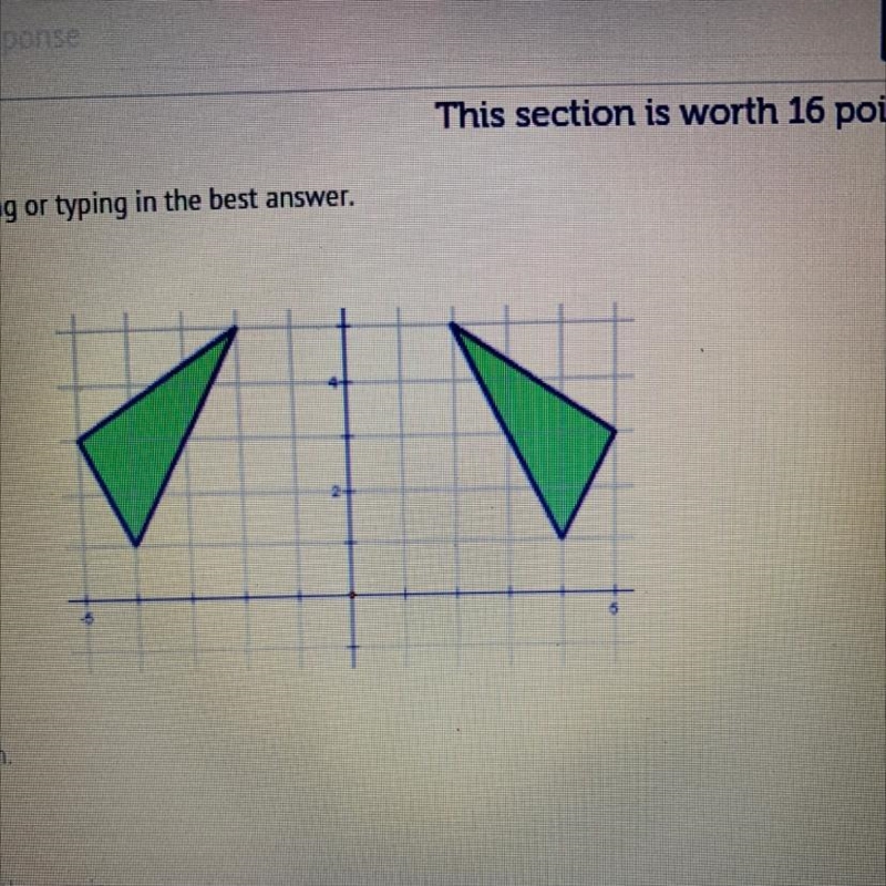 Describe this transformation A) reflection across the y-axis B) reflection across-example-1