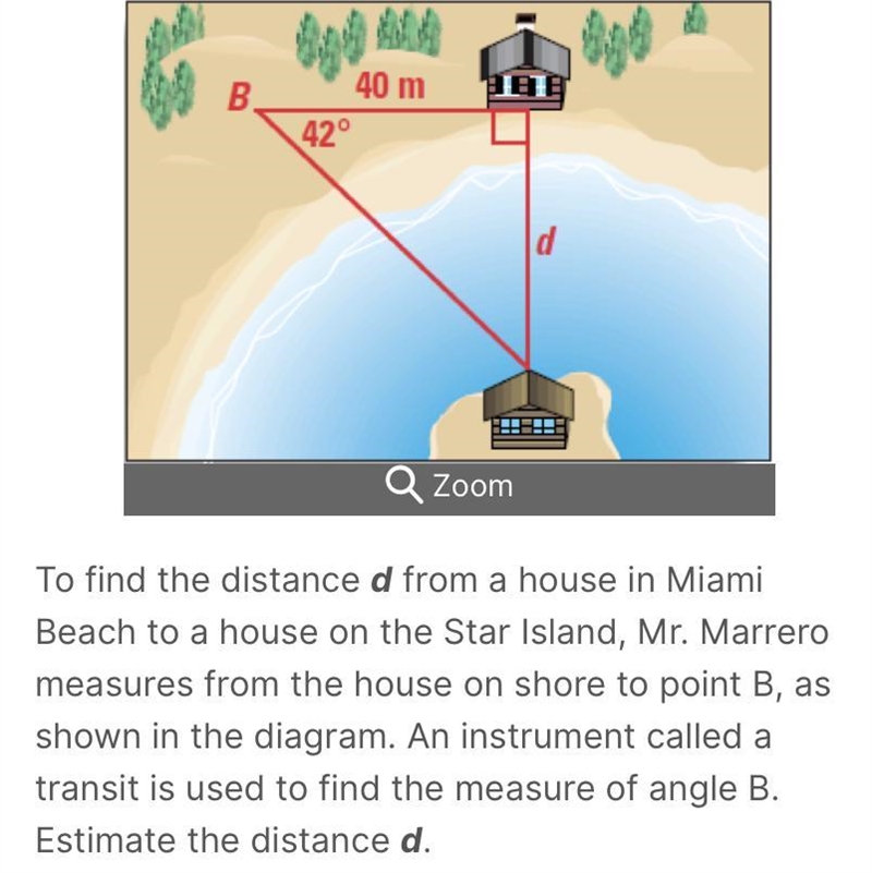 To find the distance d from a house in Miami Beach to a house on the Star Island, Mr-example-1