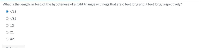 What is the length, in feet, of the hypotenuse of a right triangle with legs that-example-1