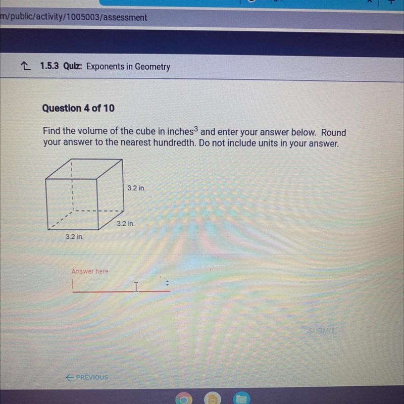 Question 4 OT TU Find the volume of the cube in inches and enter your answer below-example-1