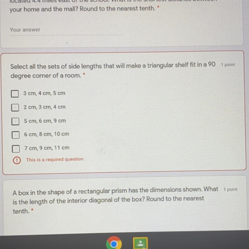 Select all the sets of side lengths that will make a triangular shelf fit in a 90 1 point-example-1