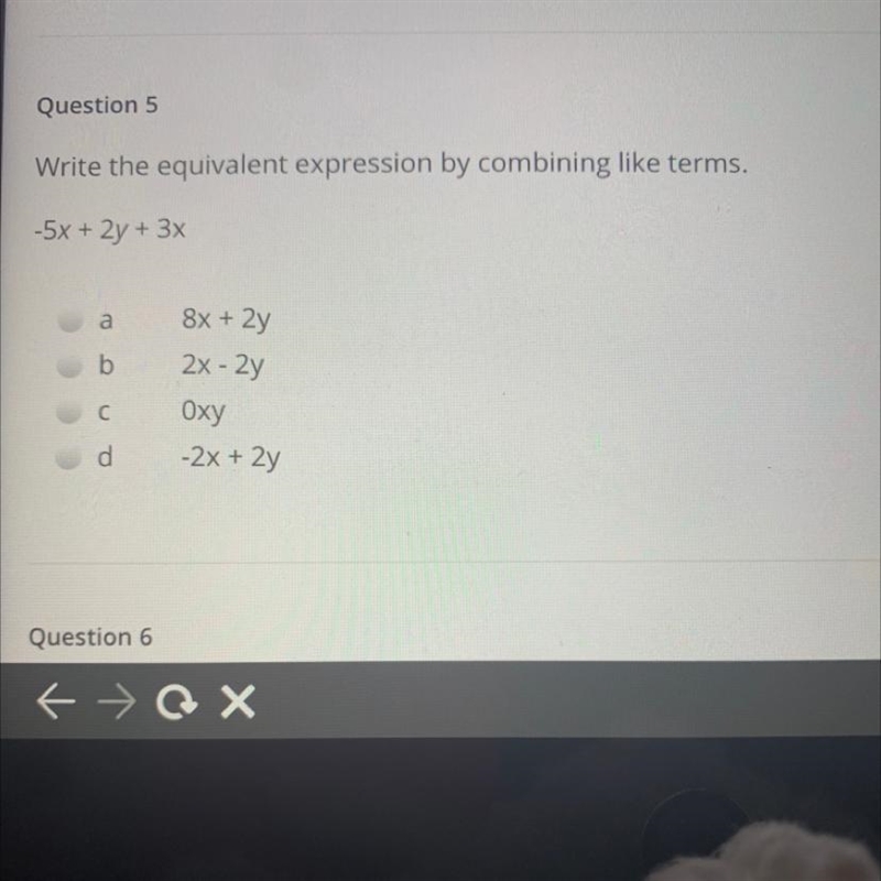 Question 5 Write the equivalent expression by combining like terms. -5x + 2y + 3x-example-1