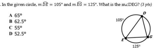 HELP DUE IN 15 MINS! A. 65° B. 62.5° C. 55° D. 52.5°-example-1