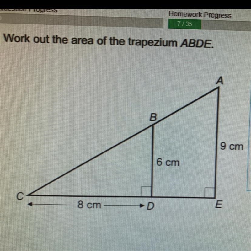 Work out the area of the trapezium ABDE. B 9 cm 6 cm 8 cm →D E-example-1