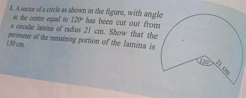 A sector of a circle as shown in the figure, with angle at the centre equal to 120° has-example-1