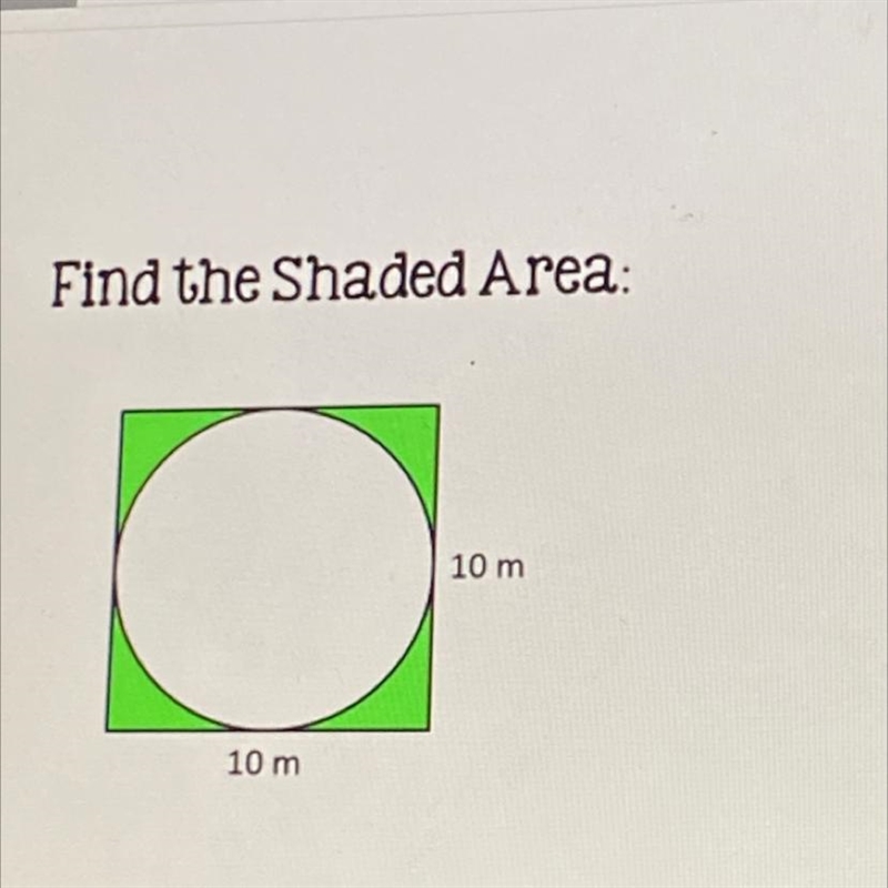 Find the Shaded Area: 10 m 10 m-example-1