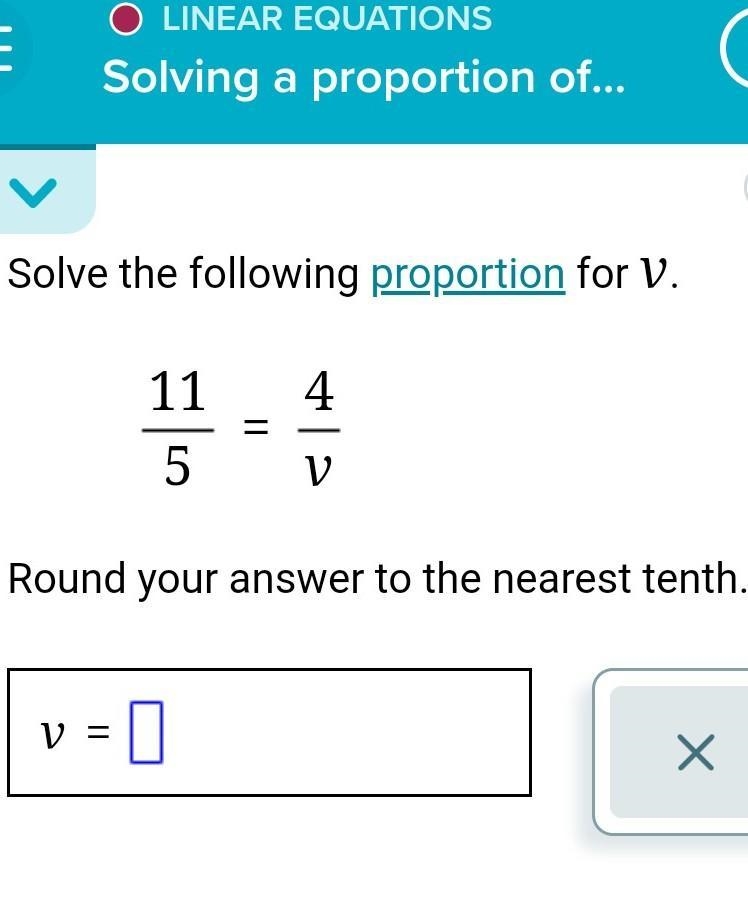 Solve the proportion for v: 5/11=4/v​-example-1