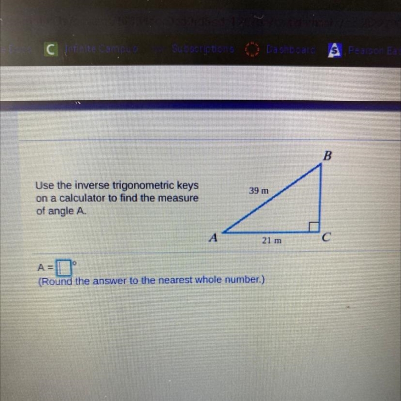 B 39 m Use the inverse trigonometric keys on a calculator to find the measure of angle-example-1