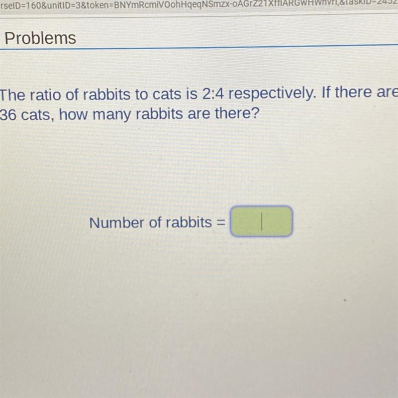 The ratio of rabbits to cats is 2:4 respectively. If there are 36 cats, how many rabbits-example-1