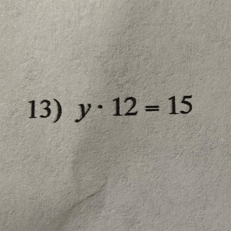 Y•12 =15 verbal expression-example-1