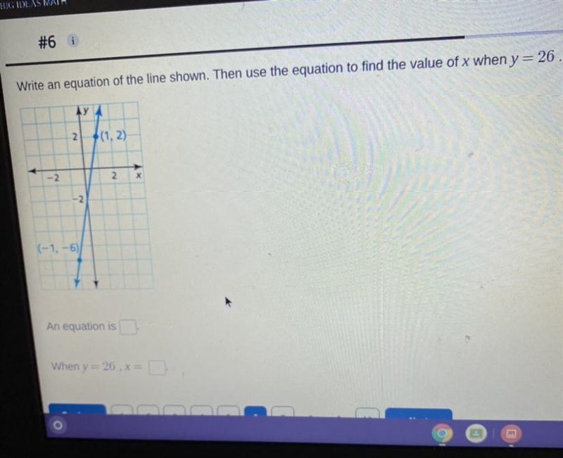 Write an equation of the line shown. Then use the equation to find the value of x-example-1