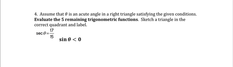 Assume that θ is an acute angle in a right triangle satisfying the given conditions-example-1