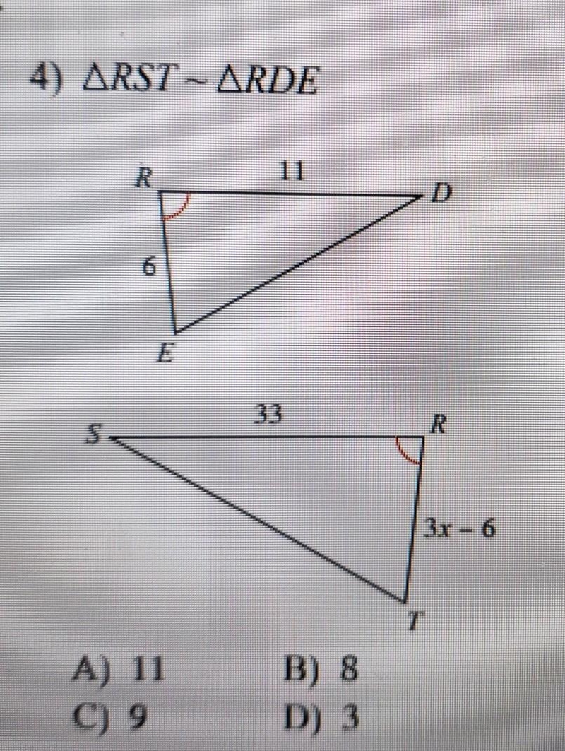 Solve for x. The triangles in each pair are similar. A. 11 B. 8 C. 9 D. 3​-example-1