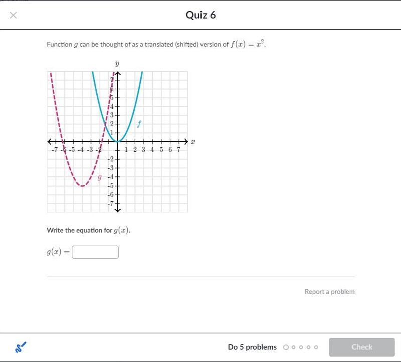 Function g can be thought of as a translated (shifted) version of f(x)=x^2-example-1