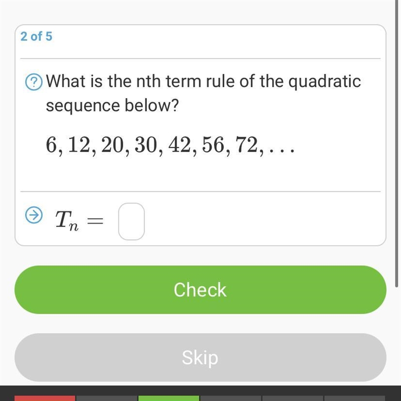 What is the nth term rule of the quadratic sequence below? 6,12,20,30,42,56,72-example-1