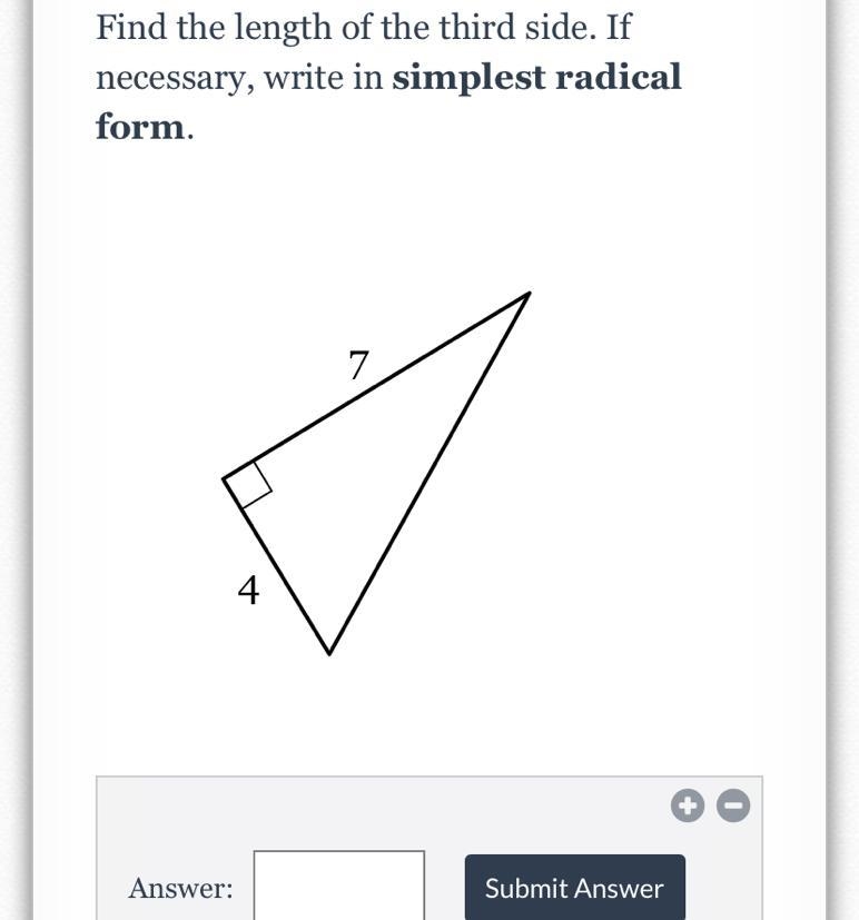 Please help quick! Find the length of the third side. If necessary, write in simplest-example-1