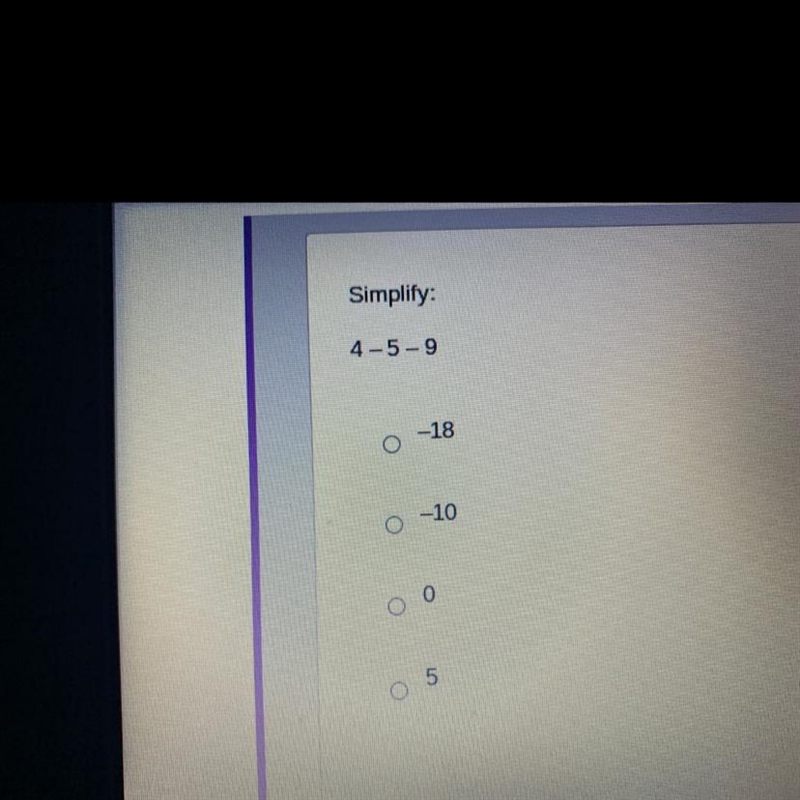 Simplify: 4-5-9 PLEASE HURRY!!! THANK U-example-1