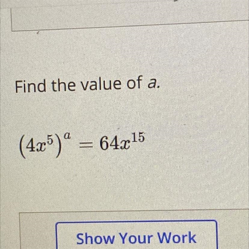 Find the value of a. (4x5)° = 64x15-example-1