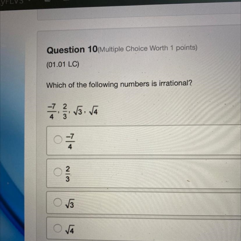 PLEASE HELP!! Which of the following numbers is irrational?-example-1