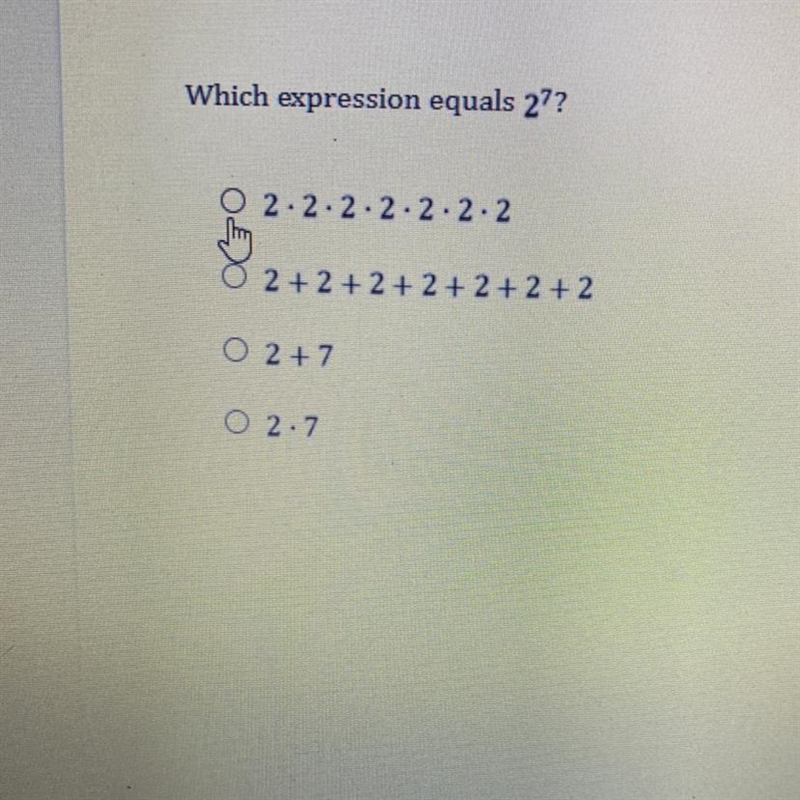 Which expression equals 27? O 2.2.2.2.2.2.2 2 + 2 + 2 + 2 + 2 + 2 + 2 O 2 +7 0 2.7-example-1