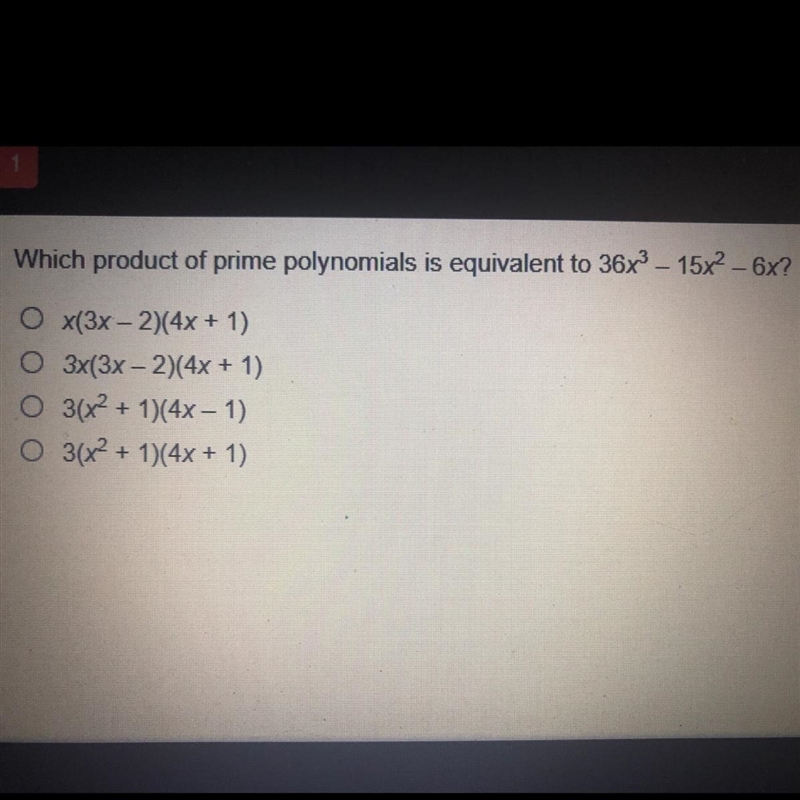 Help plzzzzzz Which product of prime polynomials is equivalent to 36x^3-15x^2-6x?-example-1