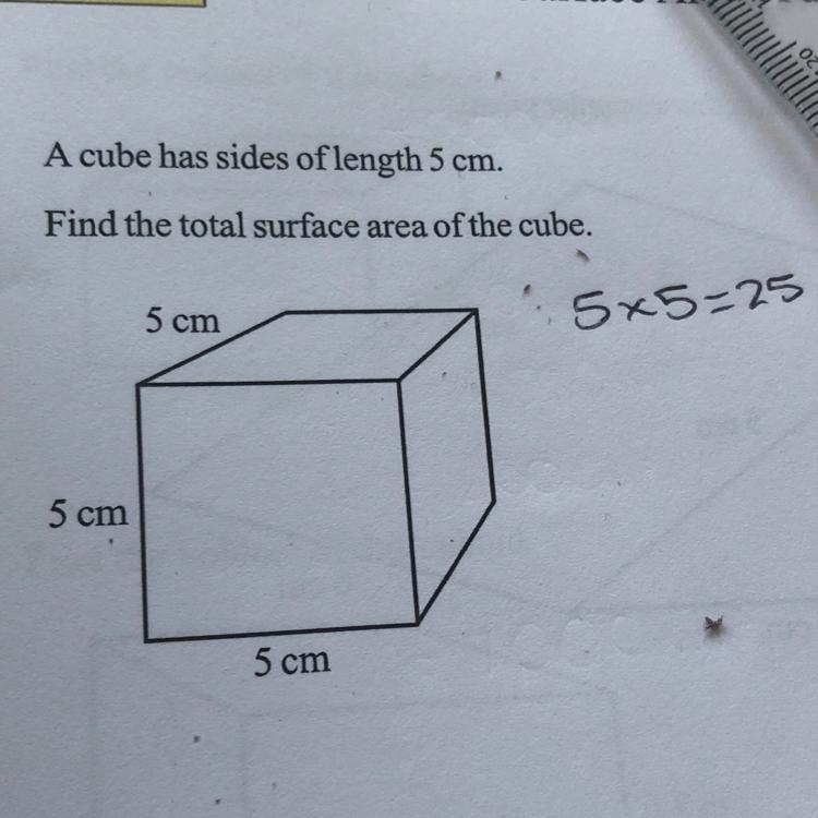 A cube has sides of length 5 cm. Find the total surface area of the cube. Please explain-example-1