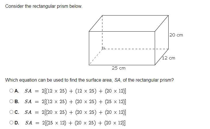 Consider the rectangular prism below. Which equation can be used to find the surface-example-1