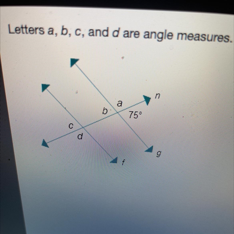 Which should equal 105° to prove that f I g? abcd-example-1