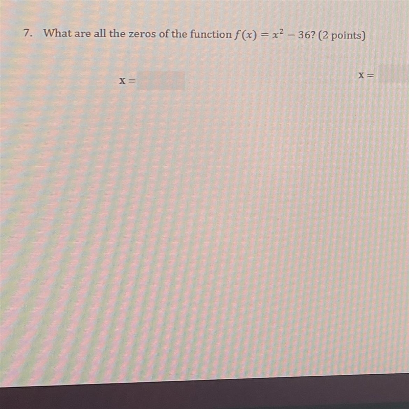 What are all the zeros of the function f(x) = x^2 -36?-example-1