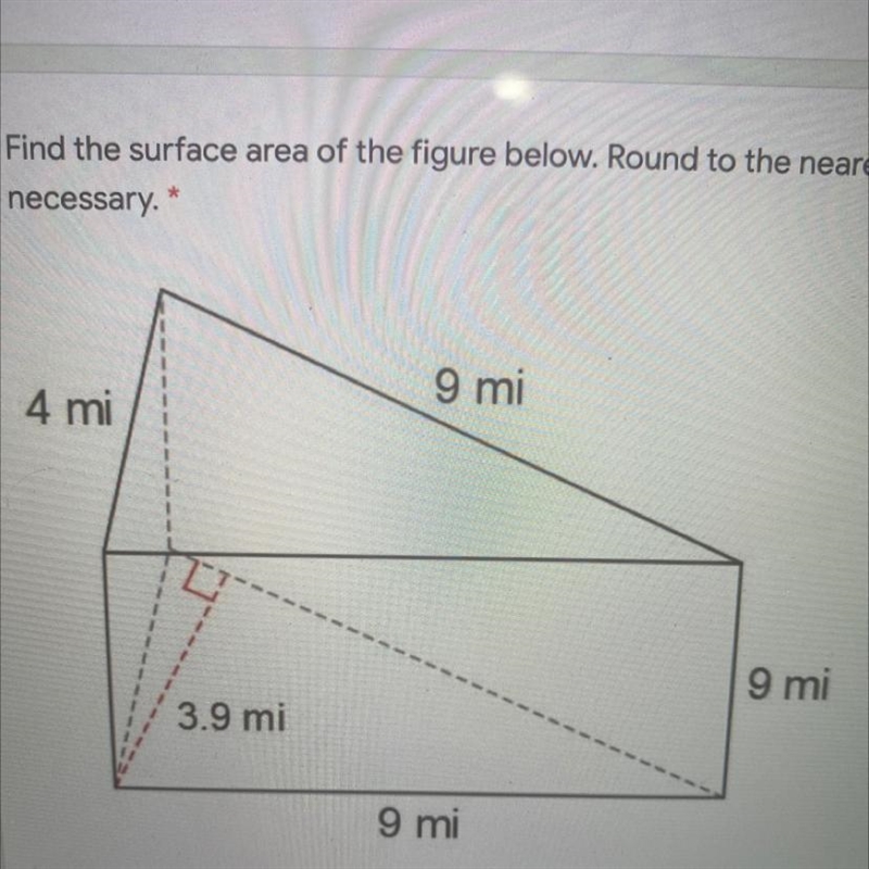 Find the surface area of the figure below. Round to the nearest tenth if necessary-example-1