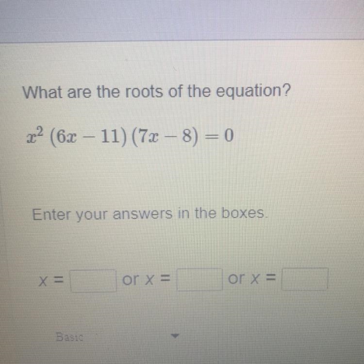 What are the roots of the equation? X^2(6x - 11) (7x– 8) = 0-example-1