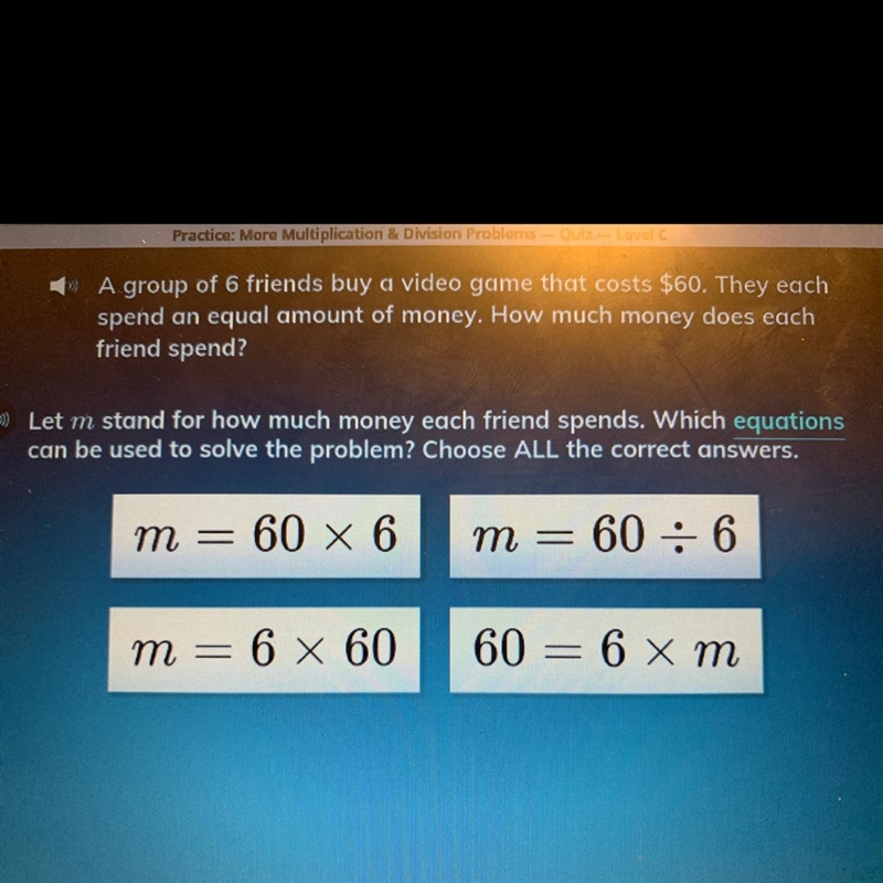» A group of 6 friends buy a video game that costs $60. They each spend an equal amount-example-1