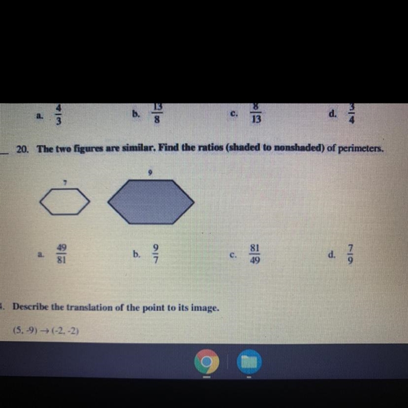 The two figures are similar to find the ratios (shaded to non-shaded) of perimeters-example-1