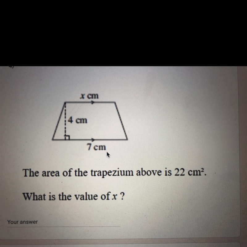 The area of the trapezium above is 22 cm². What is the value of x ?-example-1