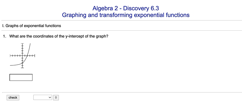 Pls Help. What are the coordinates of the y-intercept of the graph? Attachement Added-example-1