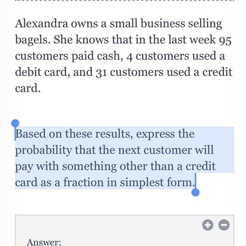 Based on these results, express the probability that the next customer will pay with-example-1