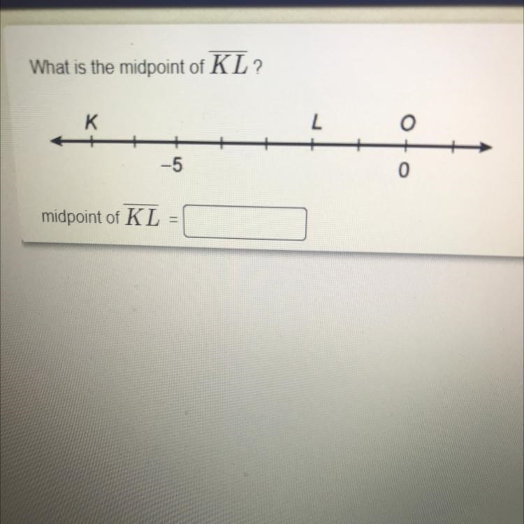 What is the midpoint of KL?-example-1