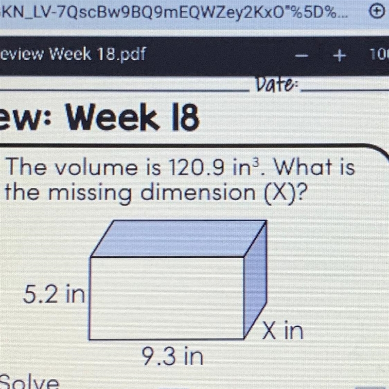 The volume is 120.9 in. What is the missing dimension (X)-example-1