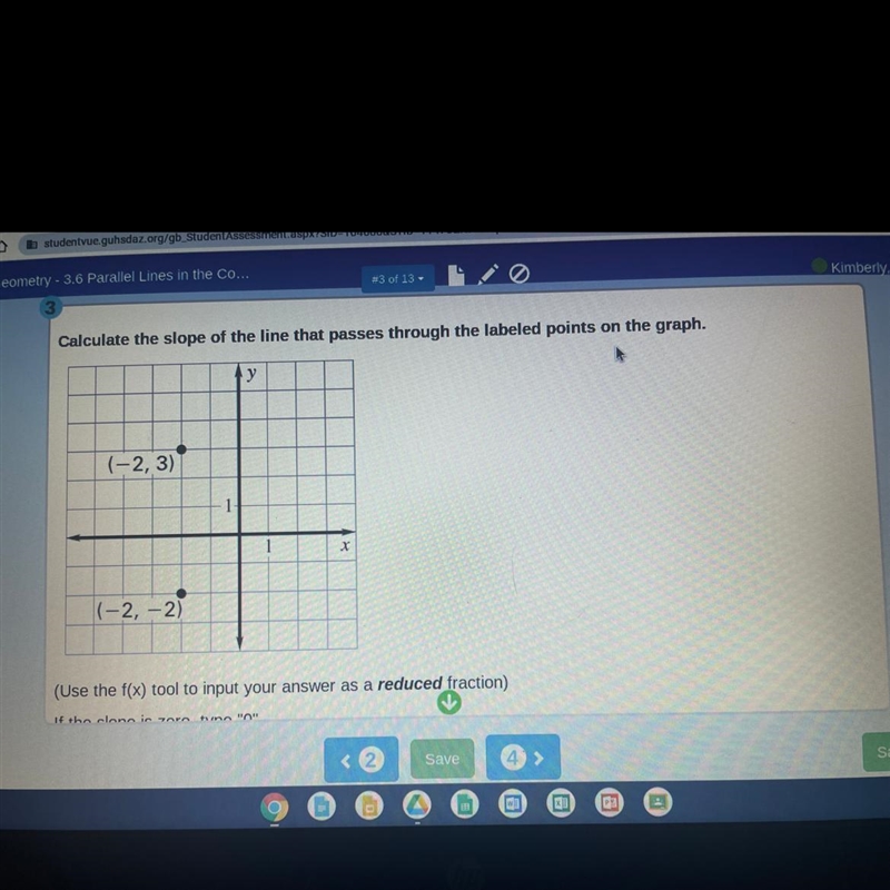 HELP ME DUE TODAY CALCULATE THE SLOLE OF THE LINE THAT PASSES THROUGH THE LABELED-example-1