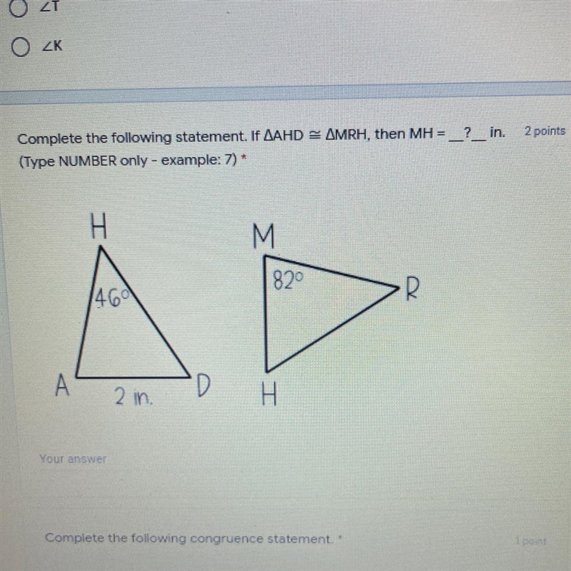 Complete the following statement if AHD ≅ MRH, then MH=____in ?-example-1