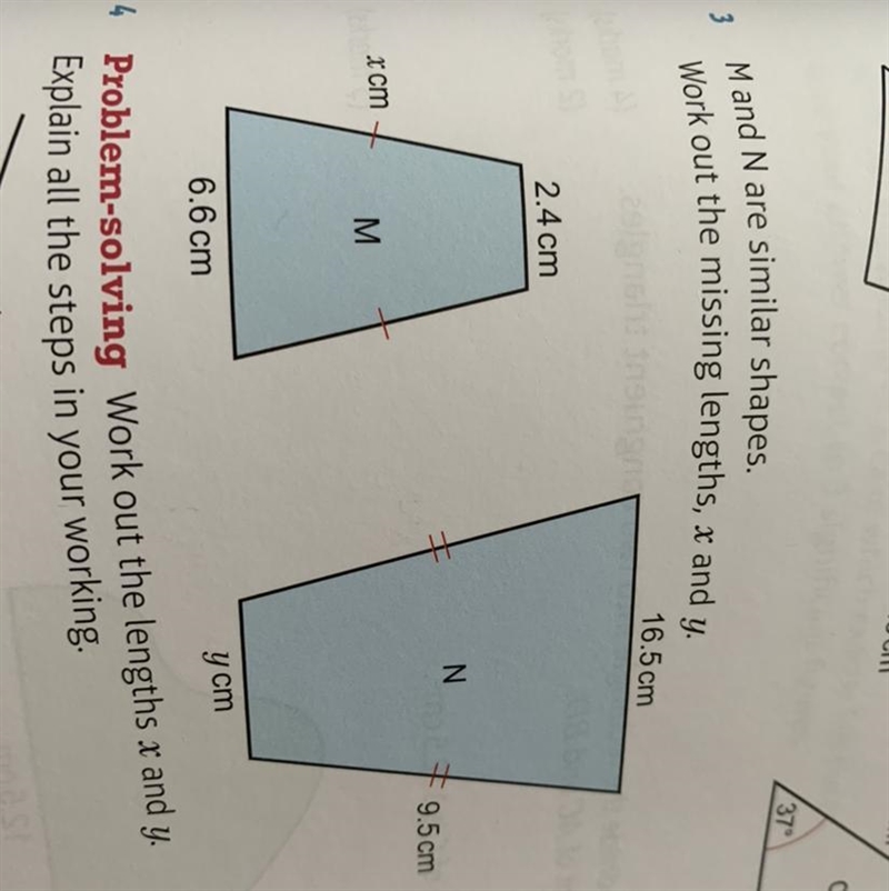 M and N are similar shapes. Work out the missing lengths, x and y. HELP-example-1