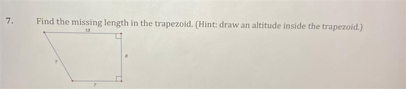 Find the missing length in the trapezoid and explain how to get it-example-1