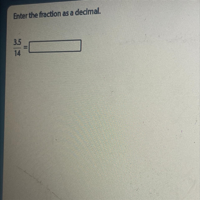 Enter fraction as a decimal !-example-1