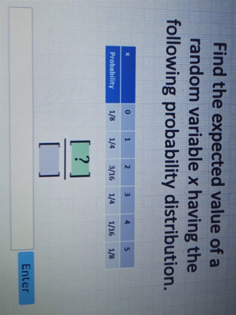 Acellus Find the expected value of a random variable x having the following probability-example-1